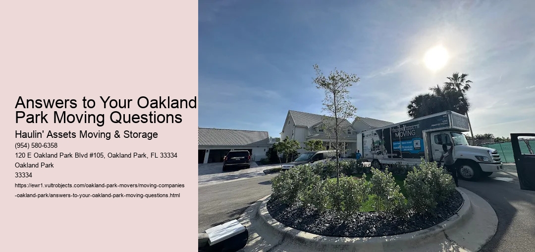 Answers to Your Oakland Park Moving Questions