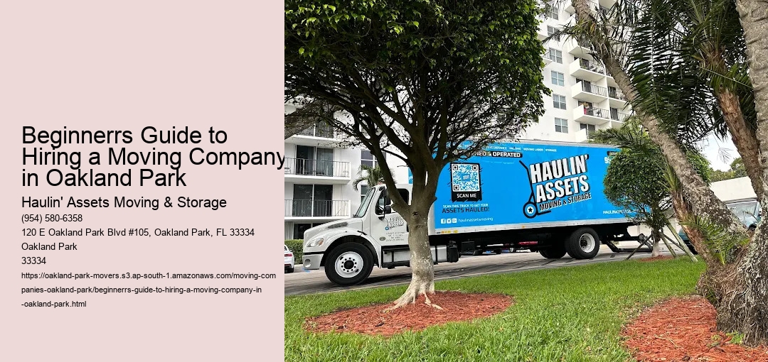 Beginnerrs Guide to Hiring a Moving Company in Oakland Park