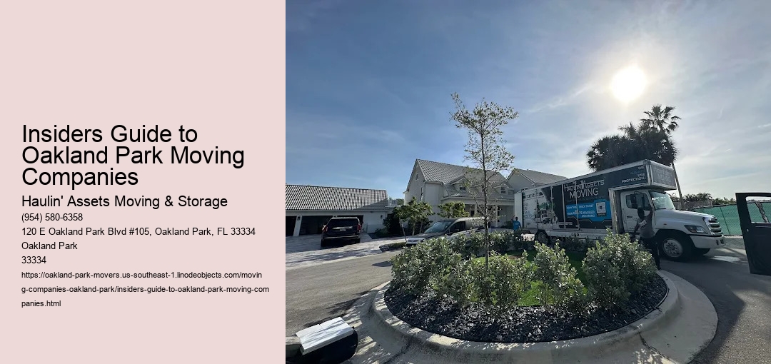 Insiders Guide to Oakland Park Moving Companies