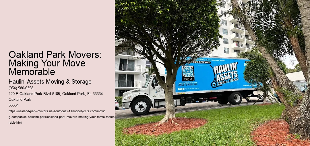 Oakland Park Movers: Making Your Move Memorable