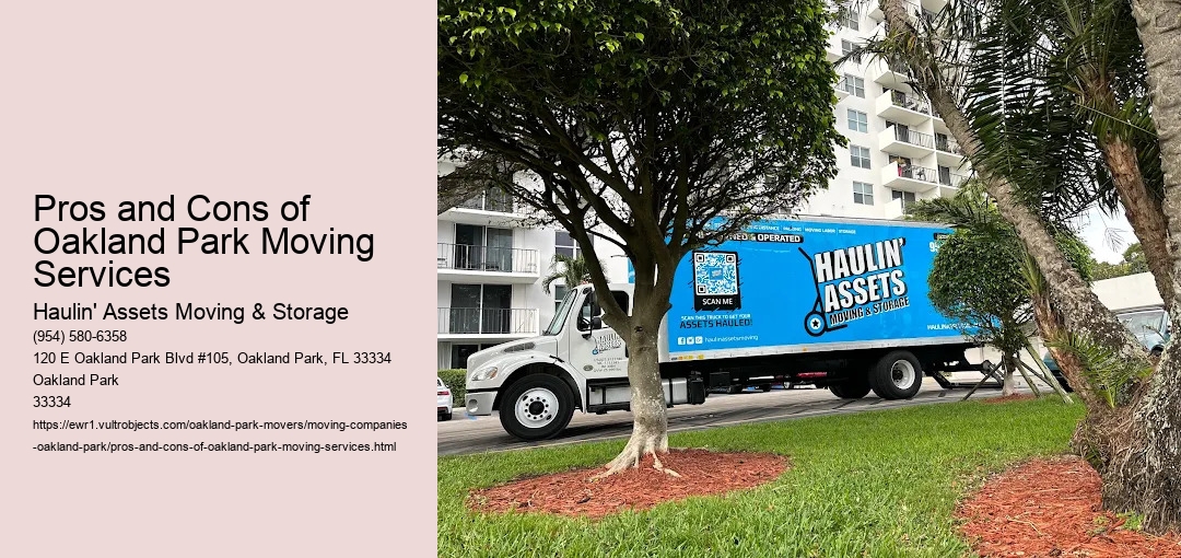 Pros and Cons of Oakland Park Moving Services