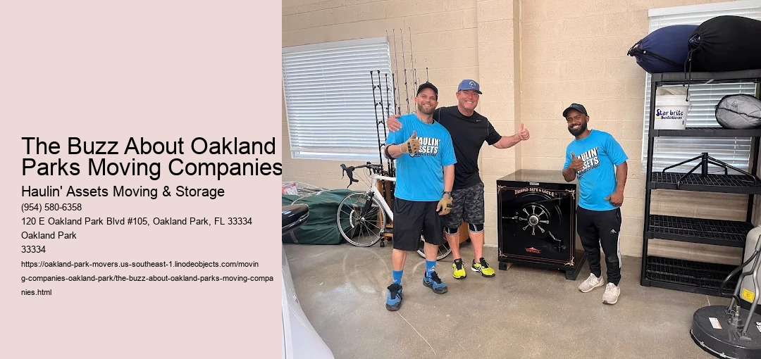 The Buzz About Oakland Parks Moving Companies