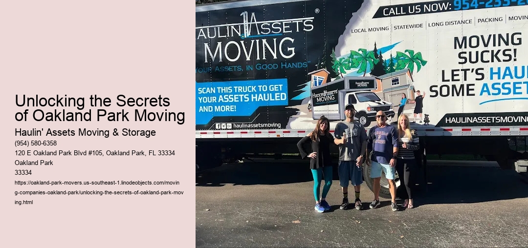 Unlocking the Secrets of Oakland Park Moving